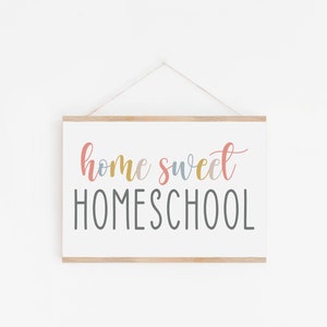 Home Sweet Homeschool Printable, Home Sweet Homeschool Sign, Classroom ...