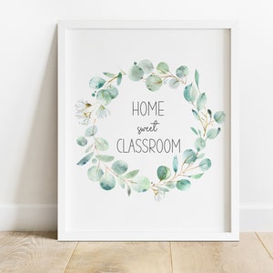 DIGITAL FILE, Home Sweet Classroom, Classroom Decor, Classroom Posters, Classroom Door Sign, Classroom Wall Art, Home Sweet Homeschool