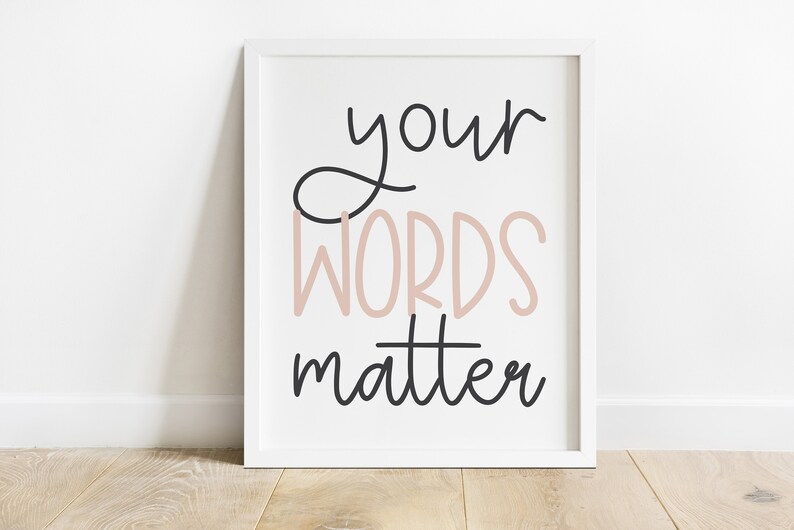 DIGITAL FILE Your Words Matter Speech Therapy Print Speech Etsy