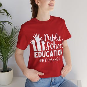 Red For Education - Teacher - Educator Shirt Support Public School Ed -  Union