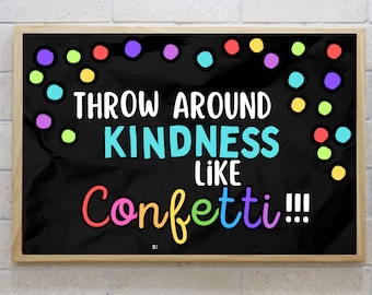 Kindness Confetti Classroom Decor - Bulletin Letters - PDF Files