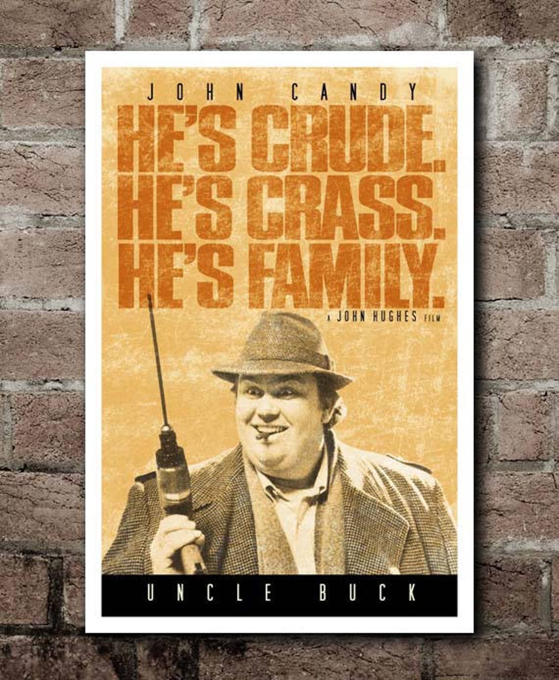 UNCLE BUCK he's Family Quote Poster Etsy