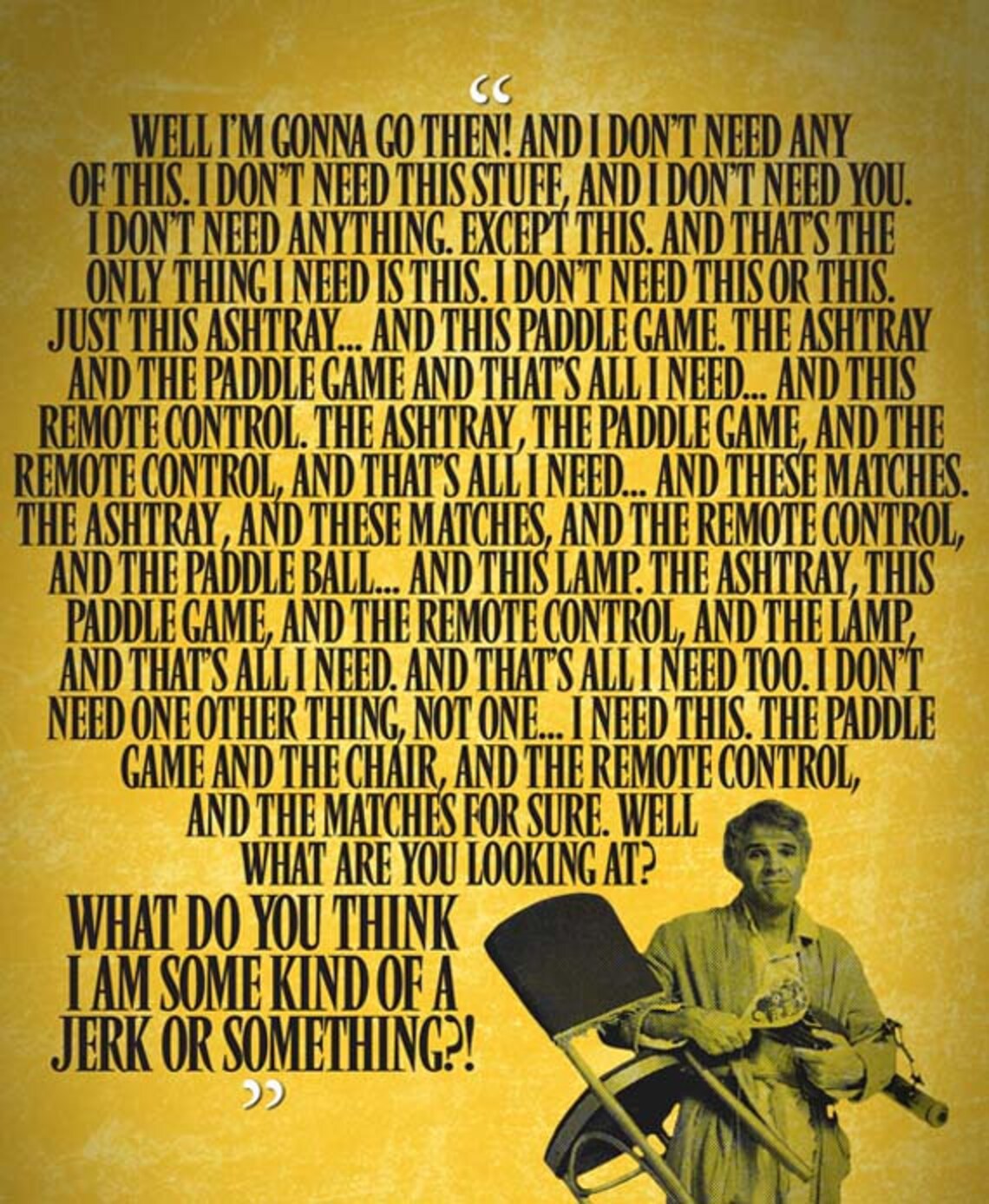 THE JERK i Need Quote Poster 12x18 Etsy