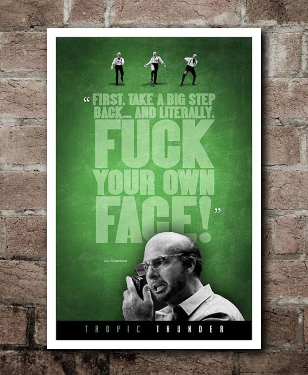 Tropic Thunder face Les Grossman Quote Poster 12x18 Etsy