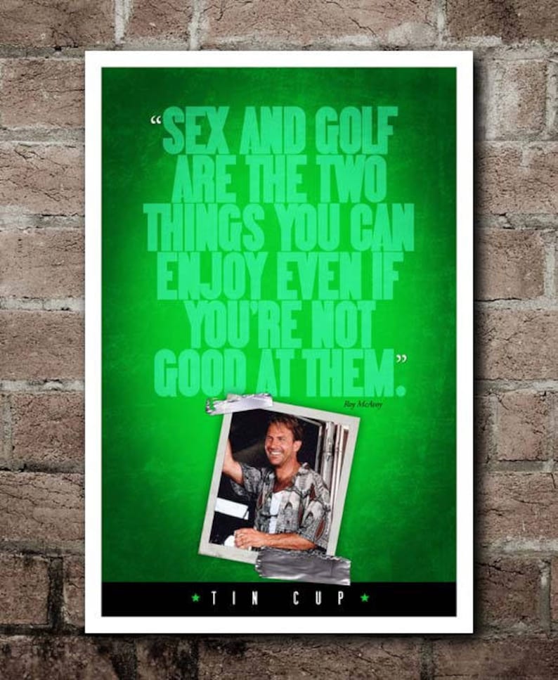 TIN CUP Sex and Golf Quote Poster Etsy
