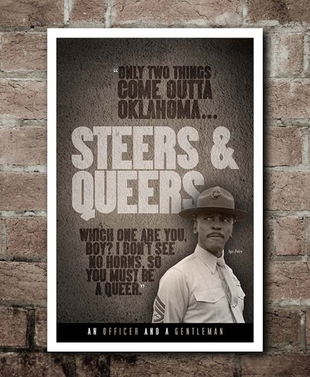 Officer And A Gentleman Steers And Queers An Officer and A Gentleman steers & Queers Quote Poster 12x18 - Etsy