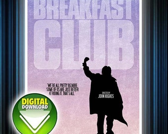 DIGITAL DOWNLOAD The Breakfast Club "Bizarre" Quote Poster 24"x36"