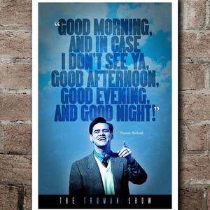 The Truman Show &quot;Good Morning - Good Night&quot; Quote Poster (12&quot;x18&quot;)
