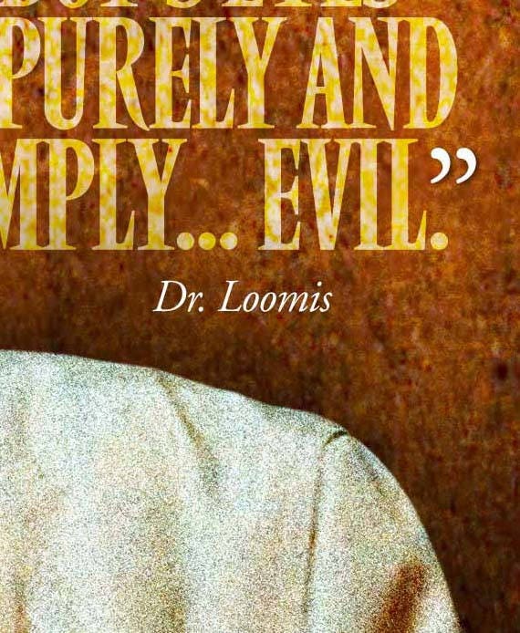 HALLOWEEN Purely And Simply Evil Dr. Loomis Quote Etsy
