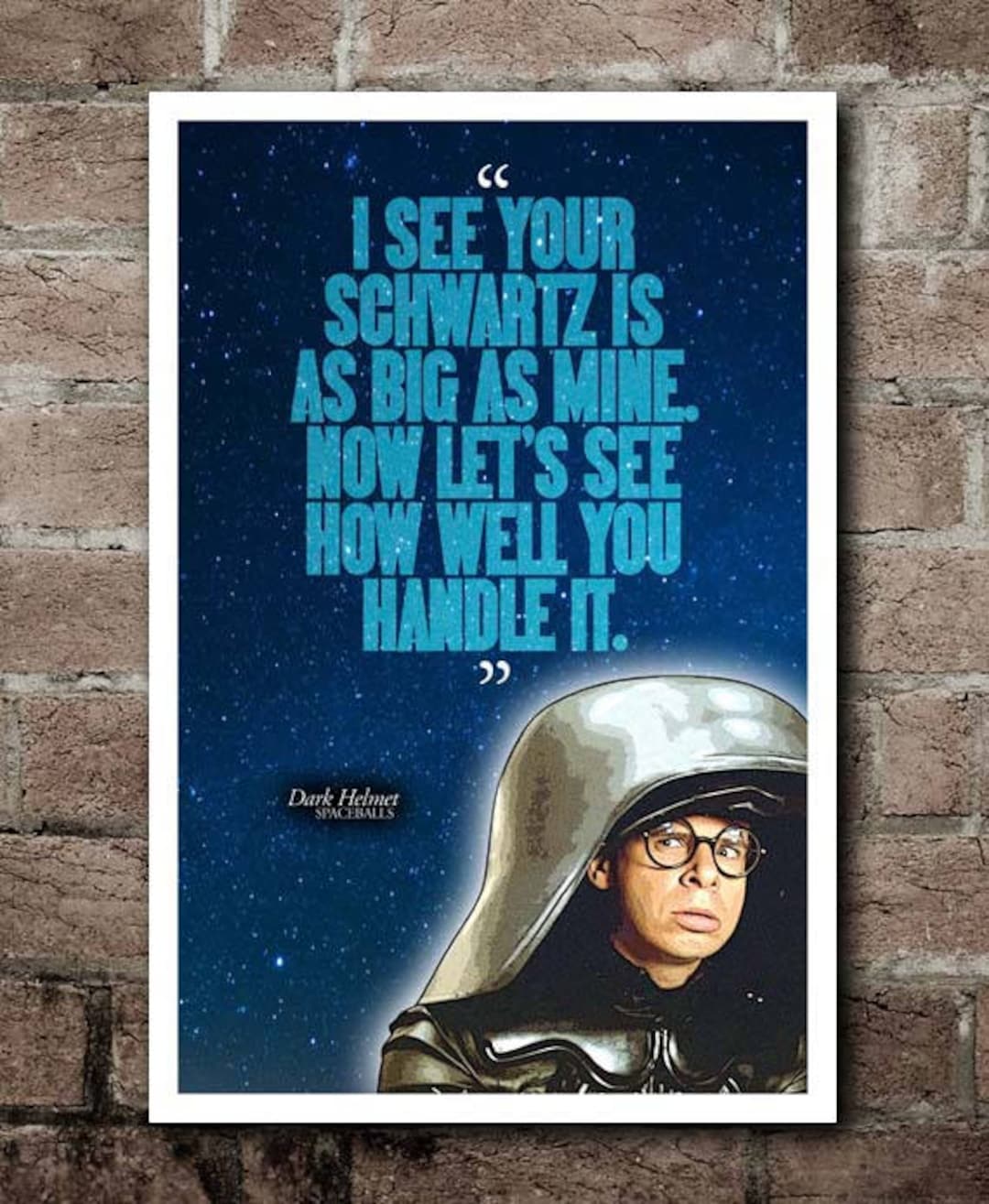 SPACEBALLS Dark Helmet Movie Quote Poster 12 x18 Etsy
