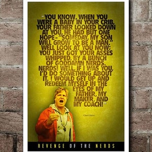 Revenge Of The Nerds COACH "NERD" SPEECH (12"x18")