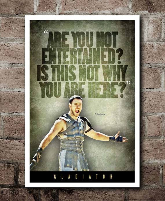 Gladiator are you not entertained quote poster etsy uk