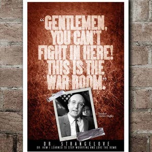 Dr. Strangelove &quot;WAR ROOM&quot; Quote Poster (12&quot;x18&quot;)