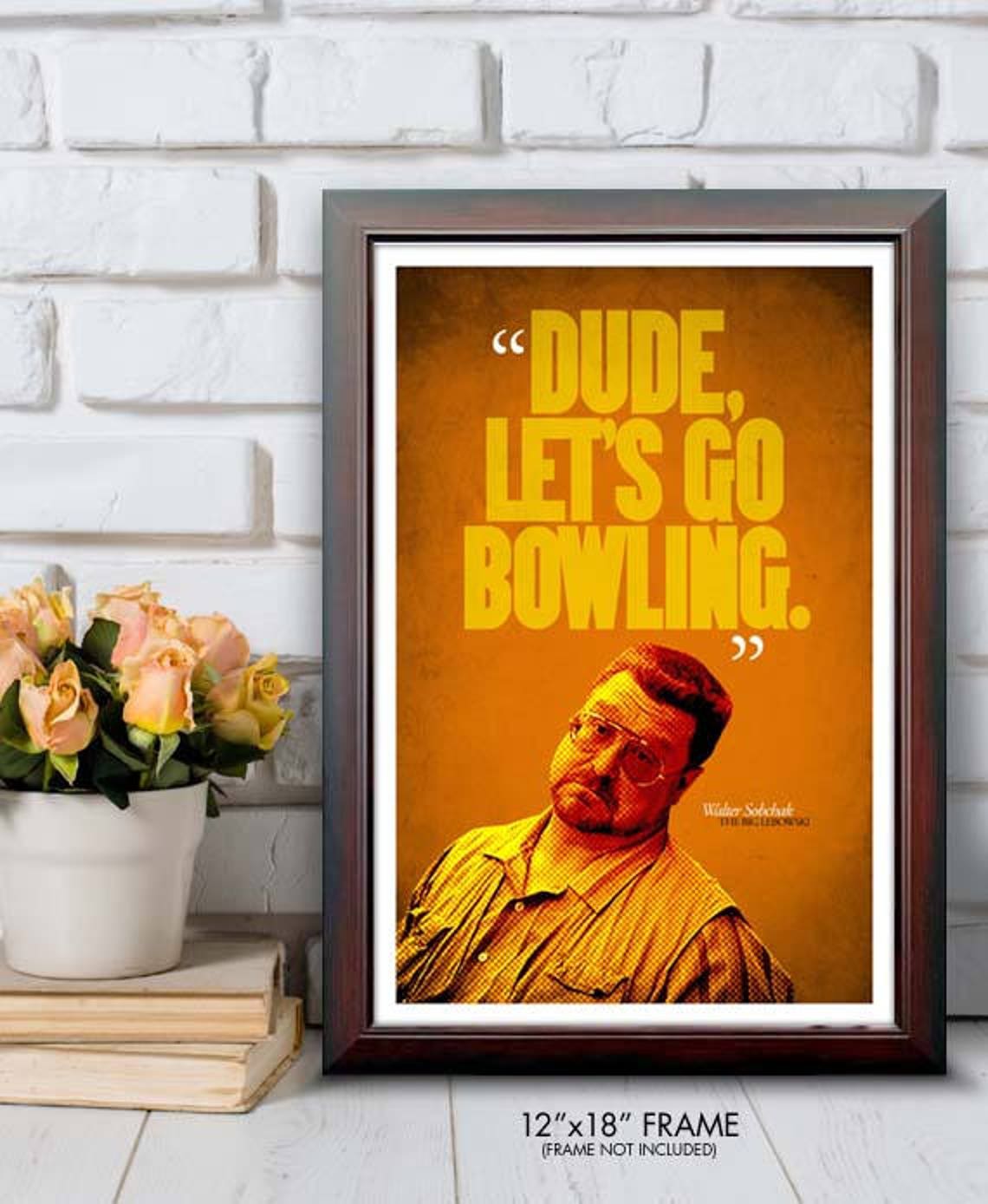 The BIG LEBOWSKI dude Lets Go Bowling Quote Etsy