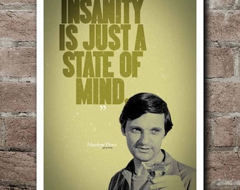 M*A*S*H Hawkeye "Insanity" Quote Poster (12"x18")