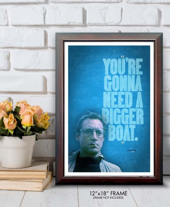 Jaws We're Gonna Need A Bigger Boat Quote Digital Art By Tinh Tran Le - Foto 7