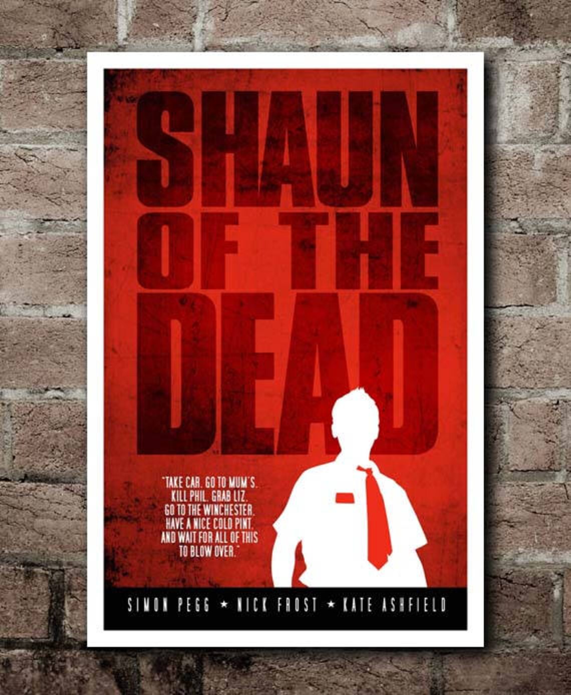 SHAUN Of The DEAD Movie Quote Poster 12x18 Etsy SHAUN Of The DEAD Movie Quote Poster 12x18 Etsy