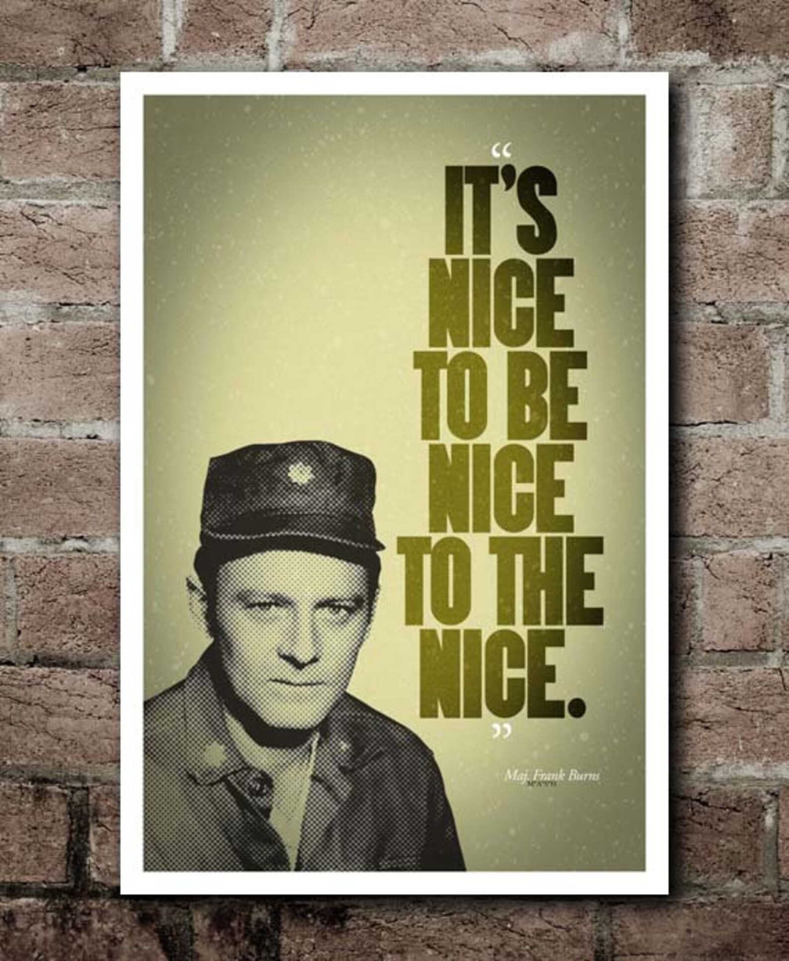 MASH nice to Be Nice Frank Burns Quote Poster Etsy