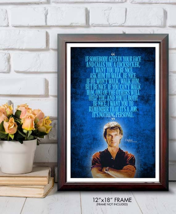 ROAD HOUSE DALTON it's Nothing Personal Quote Poster 12x18 