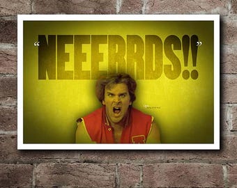 Revenge Of The Nerds "NEEERRDS!!" Quote Poster (18"x12")