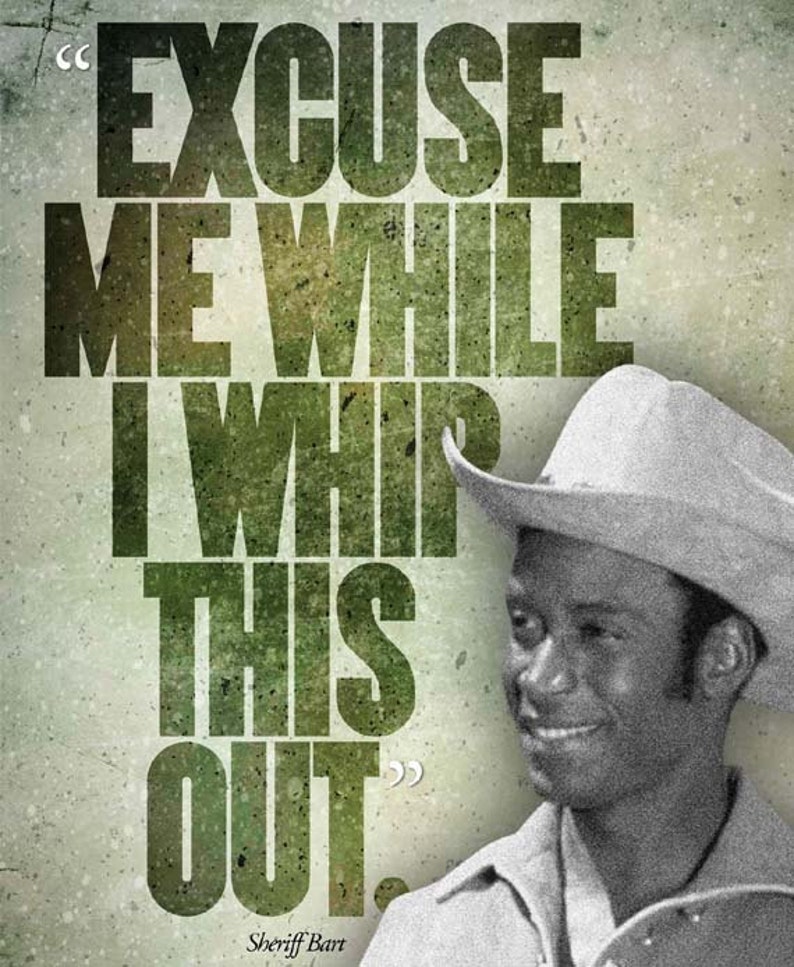BLAZING SADDLES whip This Out Quote Poster Etsy
