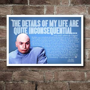 Dr. Austin Powers. Póster con cita de EVIL "Detalles de mi vida" (18 x 12 pulg.)