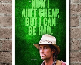 Romancing The Stone "AIN'T CHEAP" Quote Poster (12"x18")