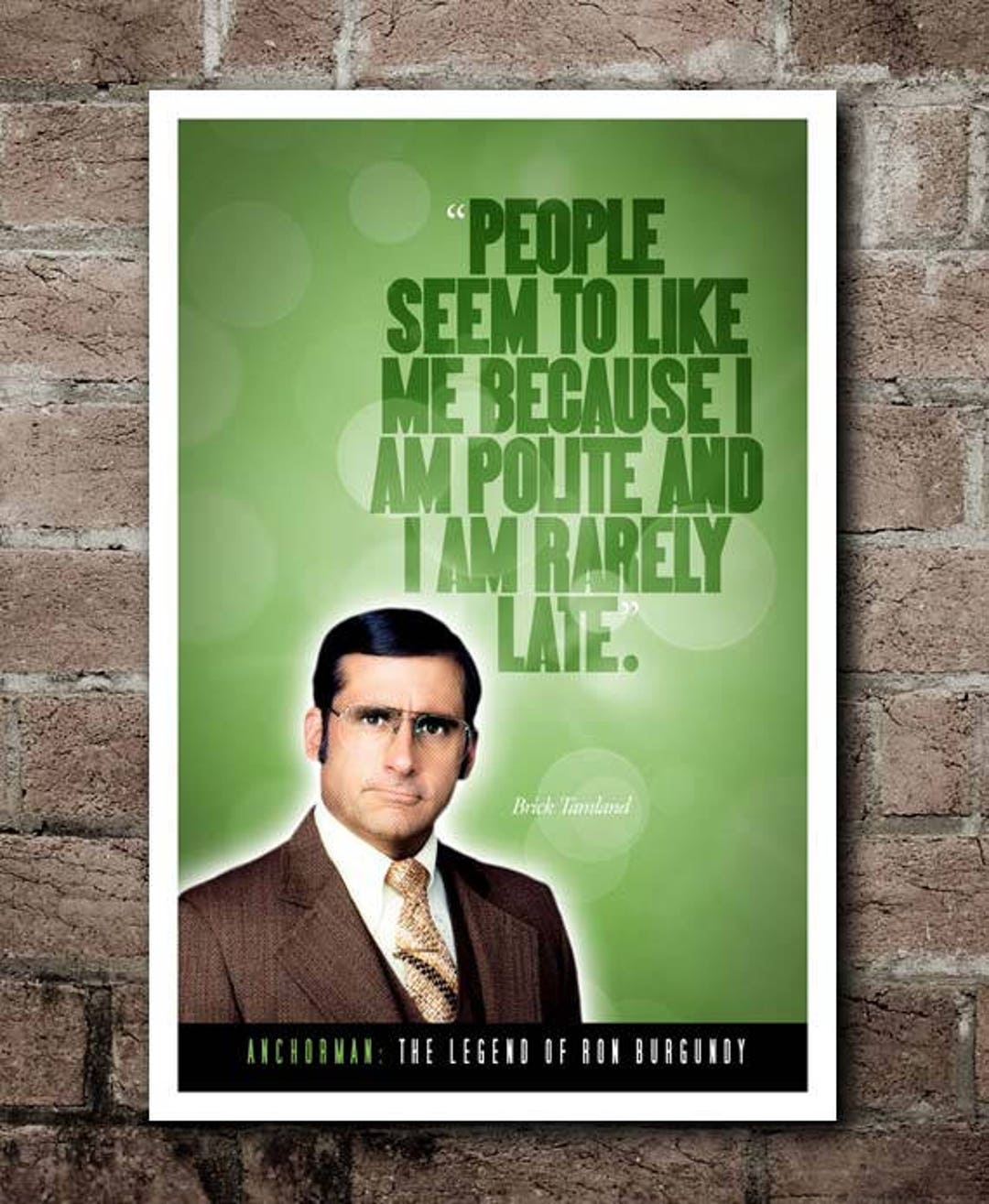 ANCHORMAN Brick Tamland people Seem to Like Me Quote Poster 12x18 - Etsy  Israel