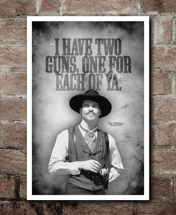 Real Doc Holliday Quotes Tombstone Two Guns Doc Holliday Quote Poster | Etsy Singapore