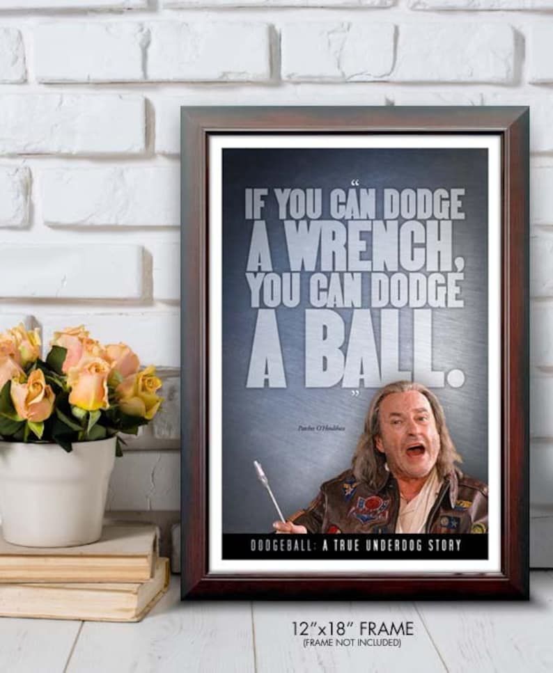 Dodgeball A True Underdog Story wrench Quote Etsy