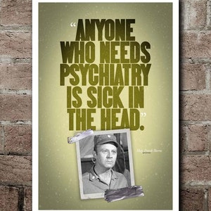 M*A*S*H &quot;Sick In The Head&quot; Frank Burns Quote Poster (12&quot;x18&quot;)