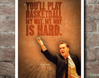 Glory Road "My Way Is Hard" Quote Poster (12"x18")