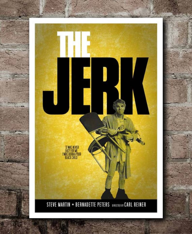 THE JERK poor Black Child Movie Quote Poster Etsy