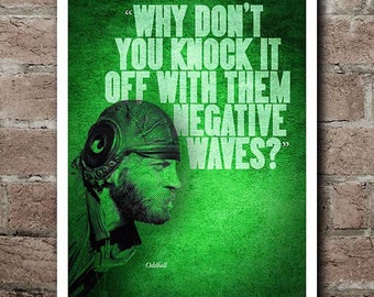 Kelly's Heroes "NEGATIVE WAVES" Quote Poster (12"x18")