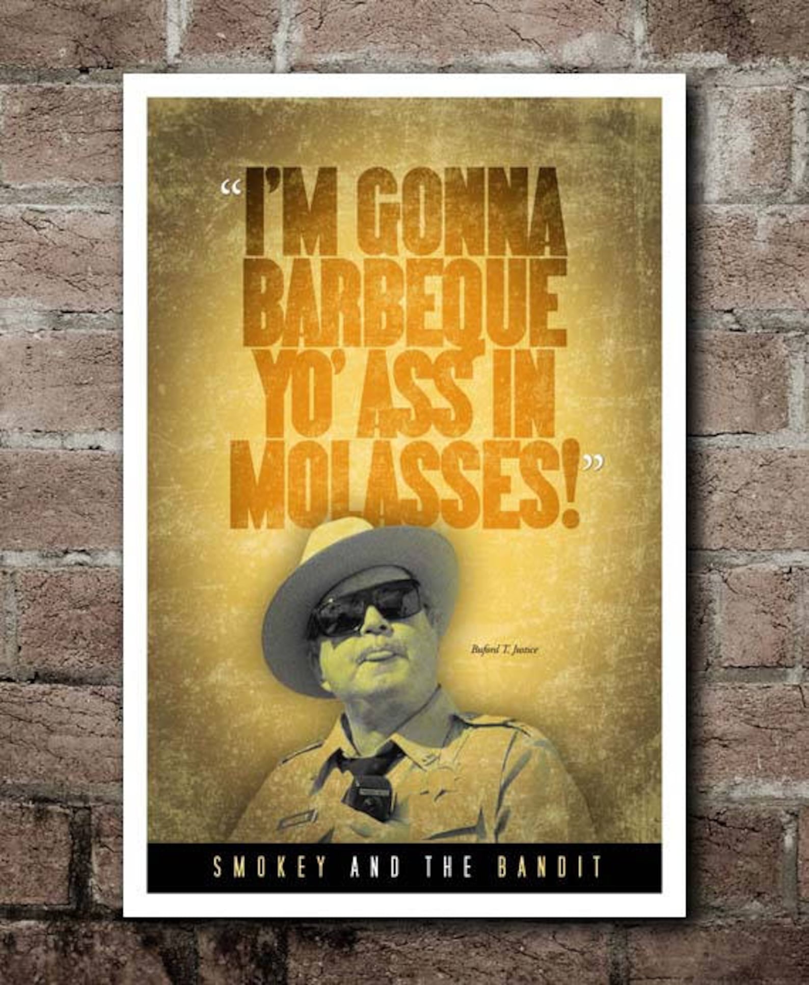 Smokey & the Bandit molasses Quote Poster Etsy