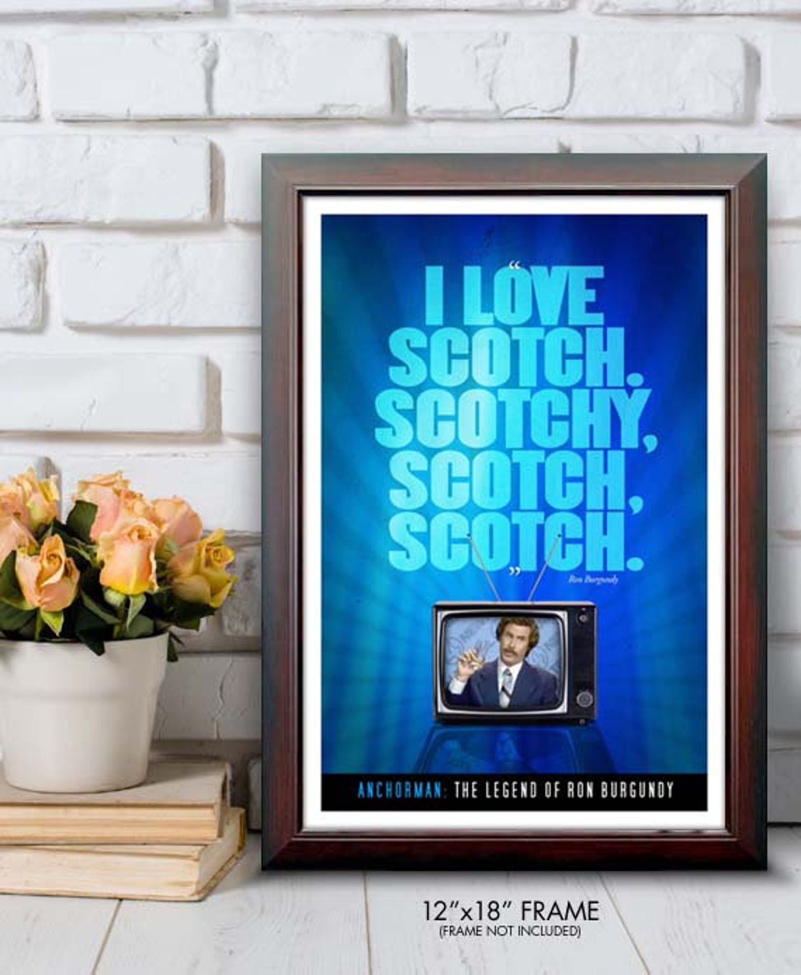 Anchorman Ron Burgundy SCOTCH Quote Poster | Etsy