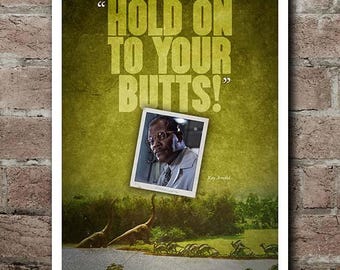 Jurassic Park "BUTTS!" Quote Poster (12"x18")