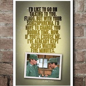 M*A*S*H &quot;Jesus Waiting Five Minutes&quot; Quote Poster (12&quot;x18&quot;)
