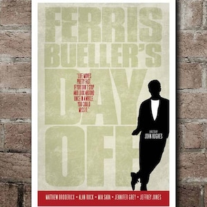 FERRIS BUELLER&#39;S Day Off: &quot;Life Moves Pretty Fast&quot; Movie Quote Poster (12&quot;x18&quot;)
