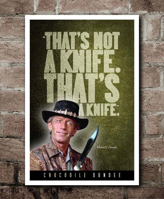 Crocodile Dundee THATS A KNIFE Citation Affiche Etsy