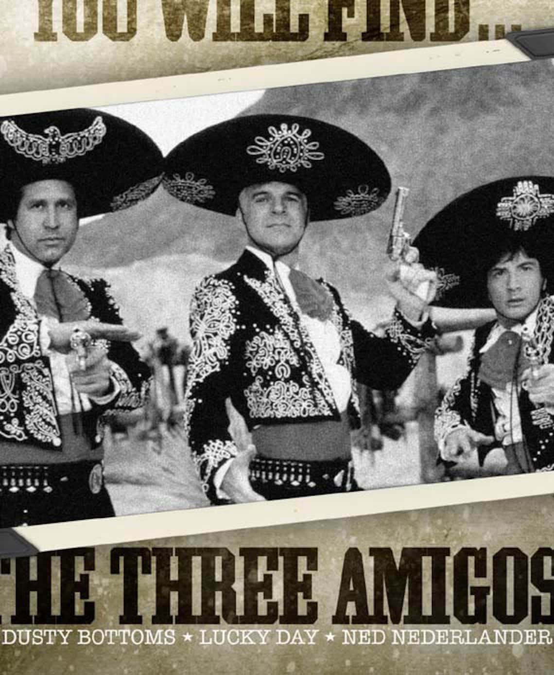 THREE AMIGOS Wherever Quote Poster Etsy