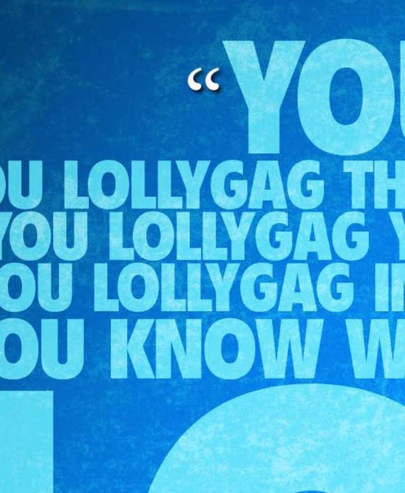 Bull Durham lolligaggers Quote Poster Etsy