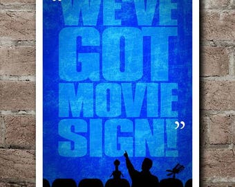 MST3K "We've Got Movie Sign" Quote Poster (12"x18")