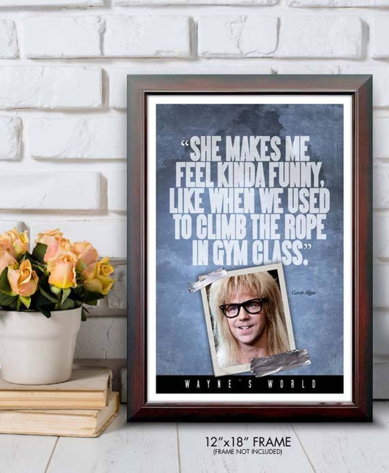 Wayne's World Garth rope in Gym Class Quote Etsy