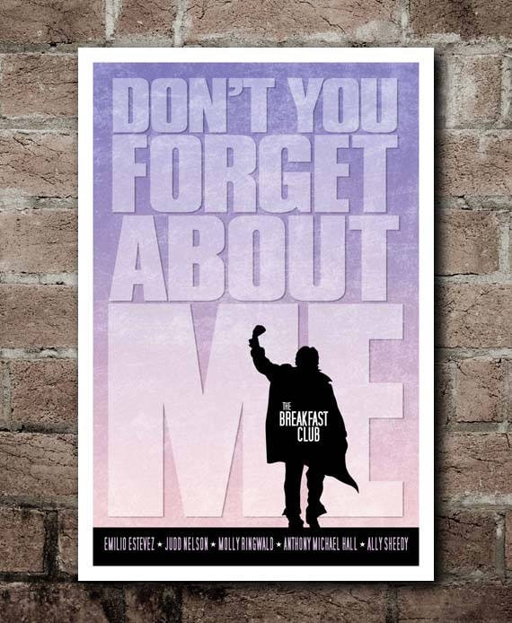 The Breakfast Club Don T You Forget About Me Lyric Etsy
