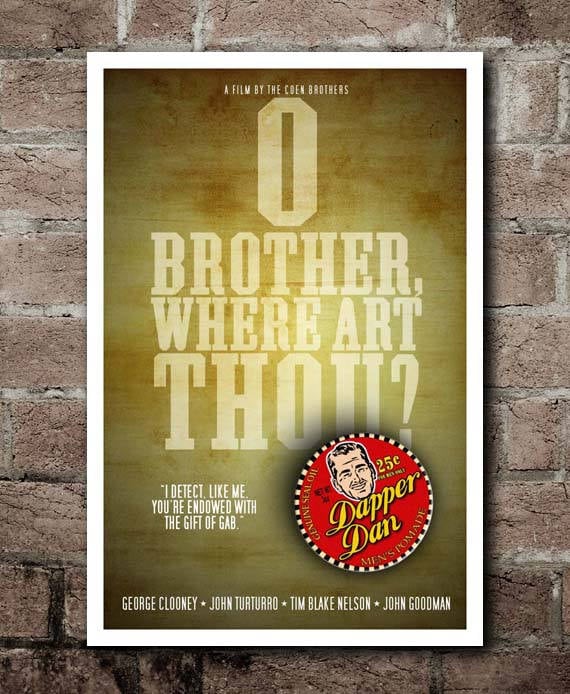 O Brother Where Art Thou Movie Quote Poster Etsy