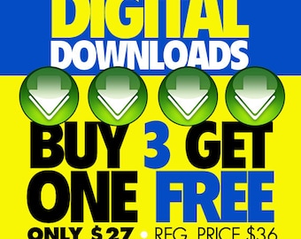 Digital Download VALUE Pack: BUY 3, Get One FREE