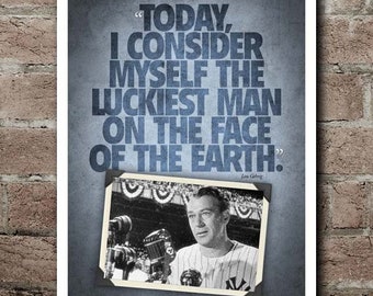 The Pride Of The Yankees "Luckiest Man" Quote Poster (12"x18")