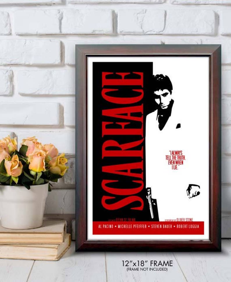 SCARFACE Movie Quite Poster 12x18 image 2