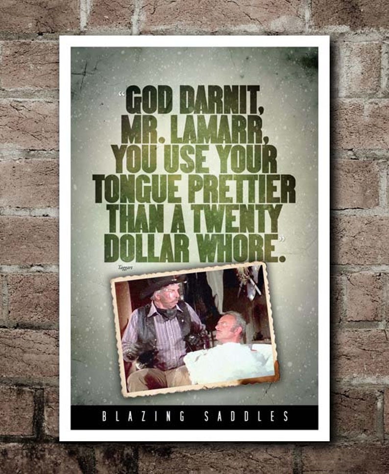 Blazing Saddles twenty DOLLAR Whore Quote Poster Etsy